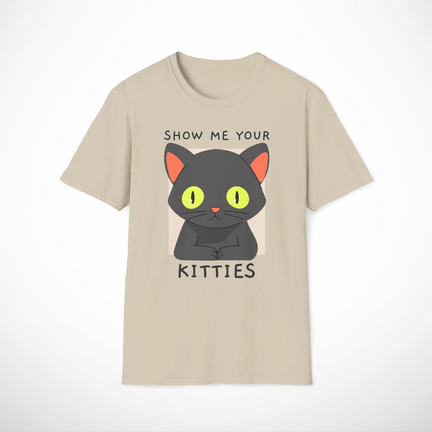 Show Me Your Kitties T-Shirt
