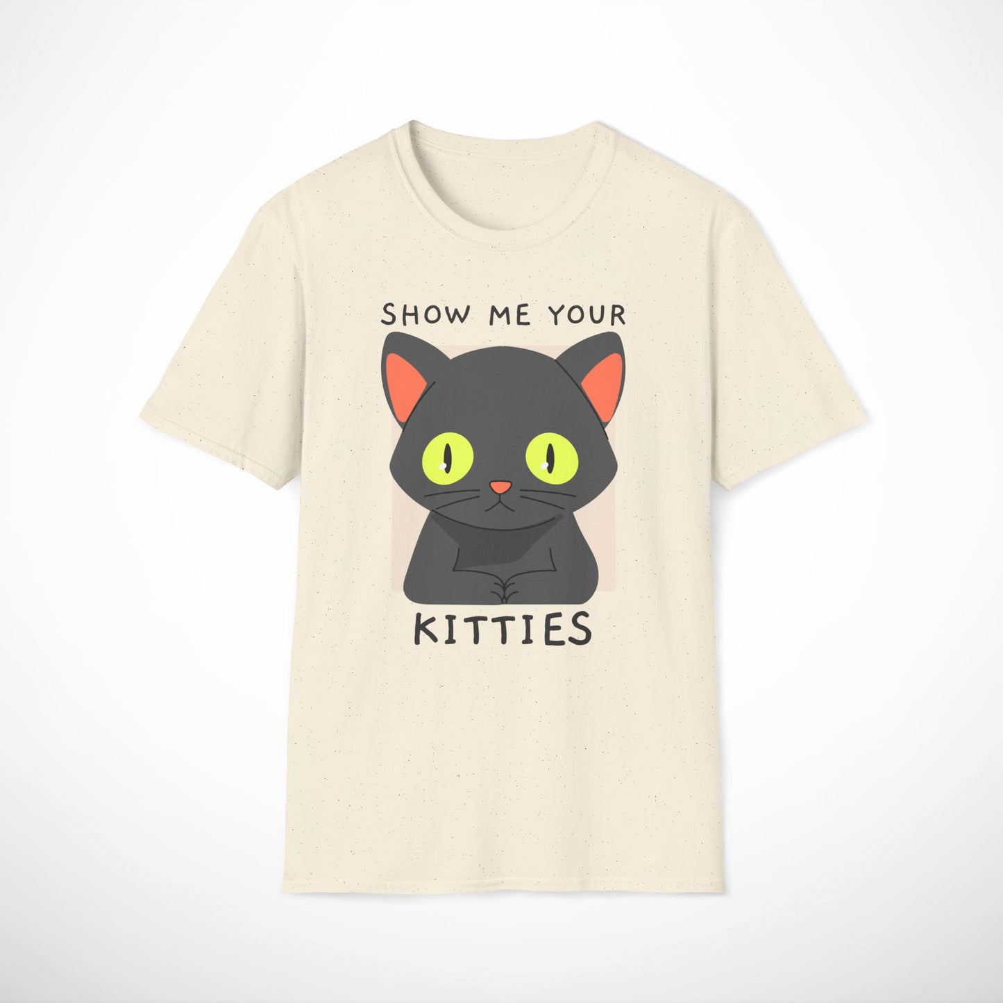Show Me Your Kitties T-Shirt