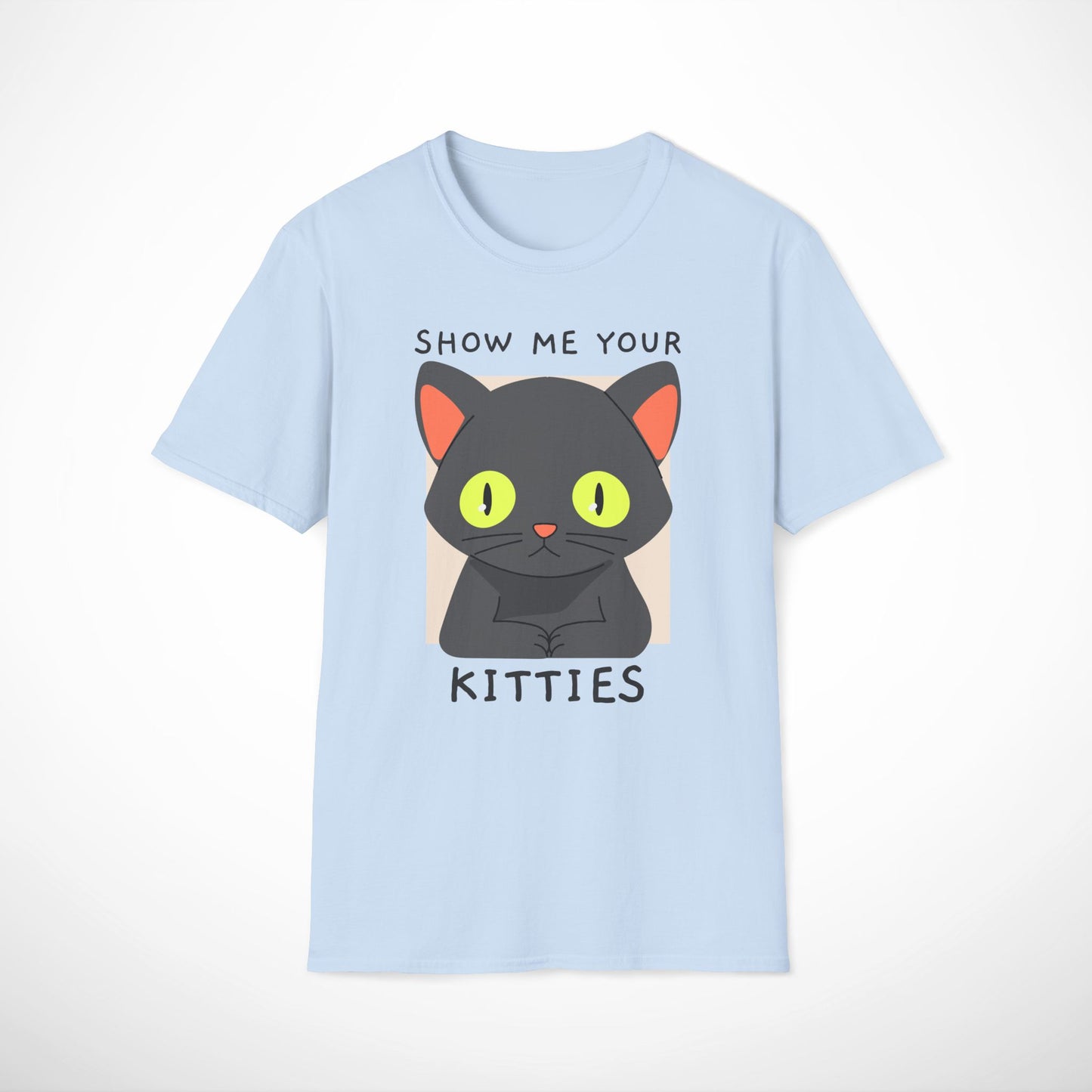 Show Me Your Kitties T-Shirt
