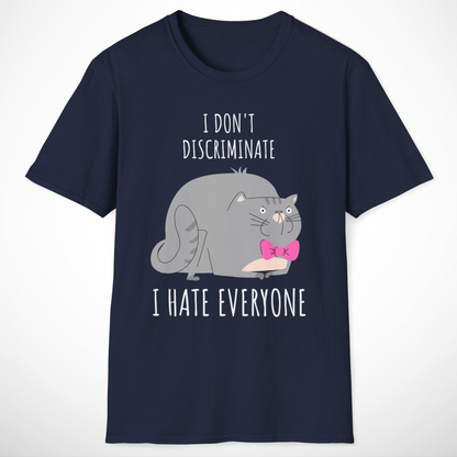 I Hate Everyone T-Shirt