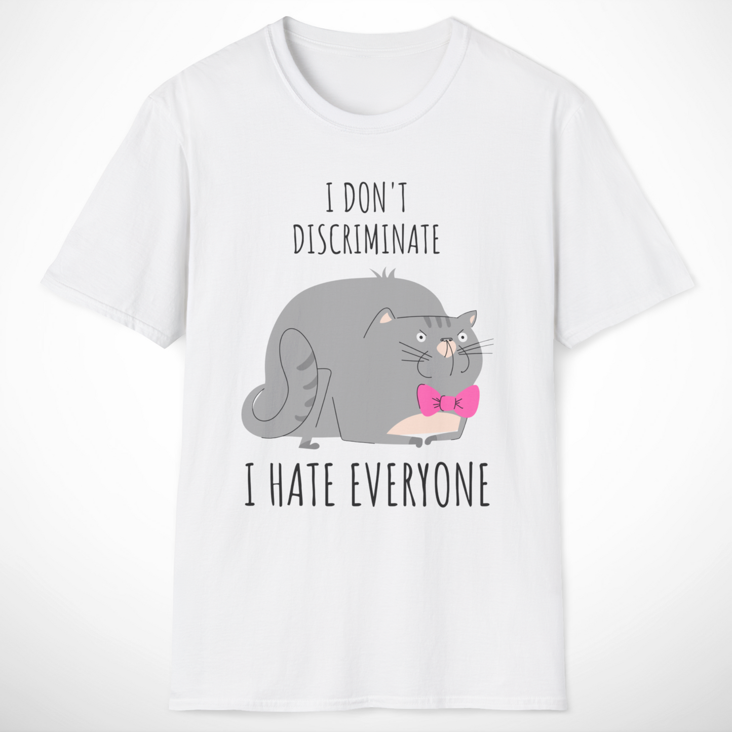 I Hate Everyone T-Shirt