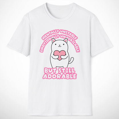 Mentally Unstable T-Shirt