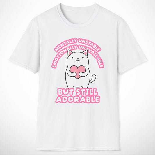Mentally Unstable T-Shirt