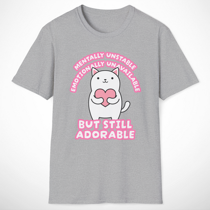 Mentally Unstable T-Shirt