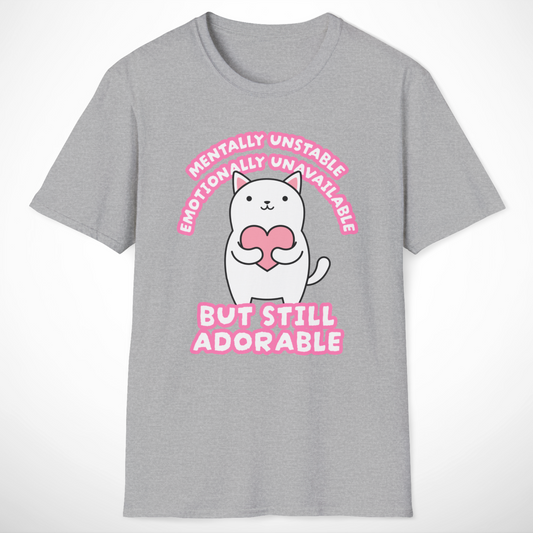 Mentally Unstable T-Shirt