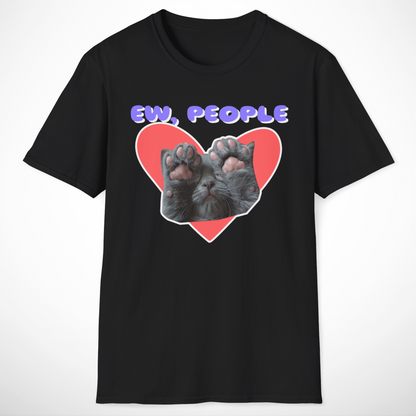 Ew, People T-Shirt
