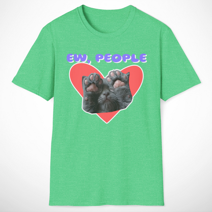 Ew, People T-Shirt