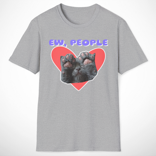 Ew, People T-Shirt