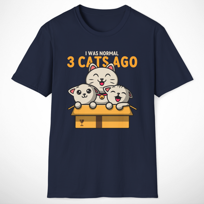 I Was Normal 3 Cats Ago T-Shirt