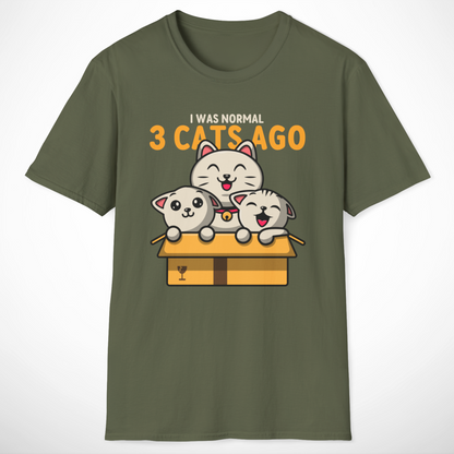 I Was Normal 3 Cats Ago T-Shirt