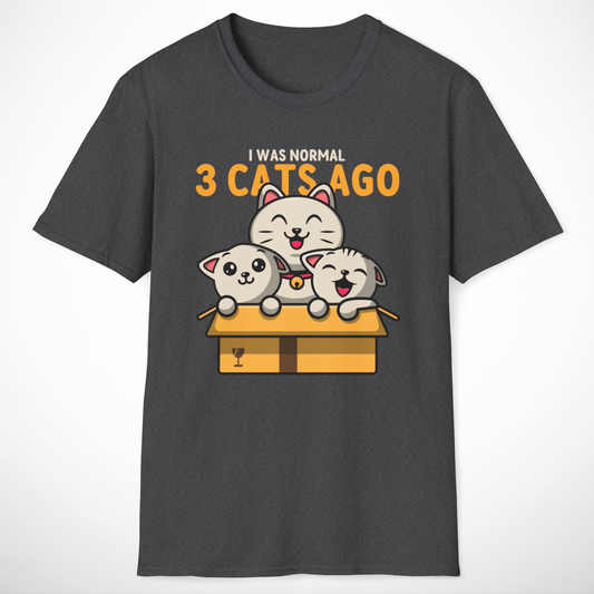 I Was Normal 3 Cats Ago T-Shirt