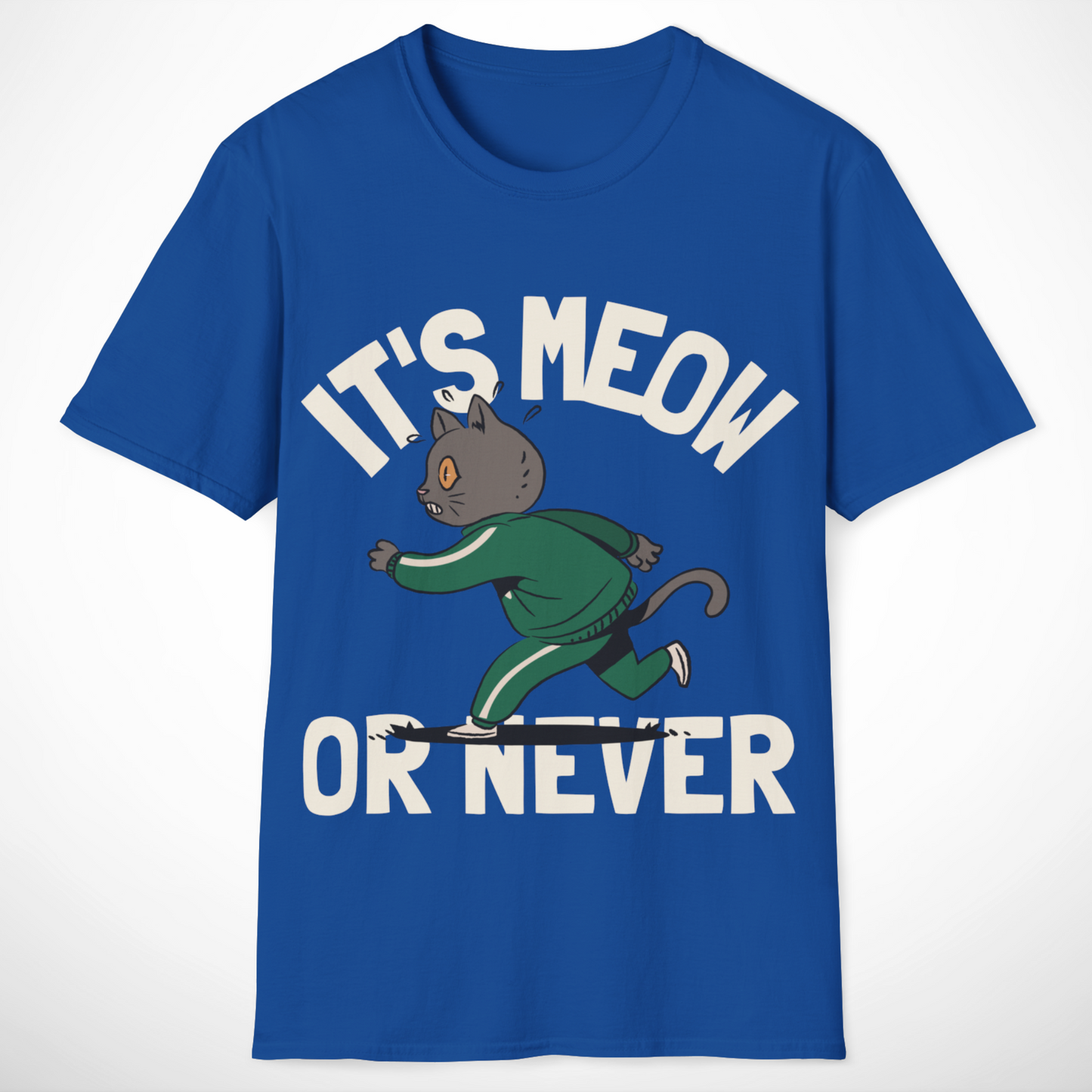 It's Meow or Never T-Shirt