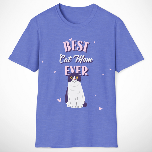 Best Cat Mom Ever T-Shirt