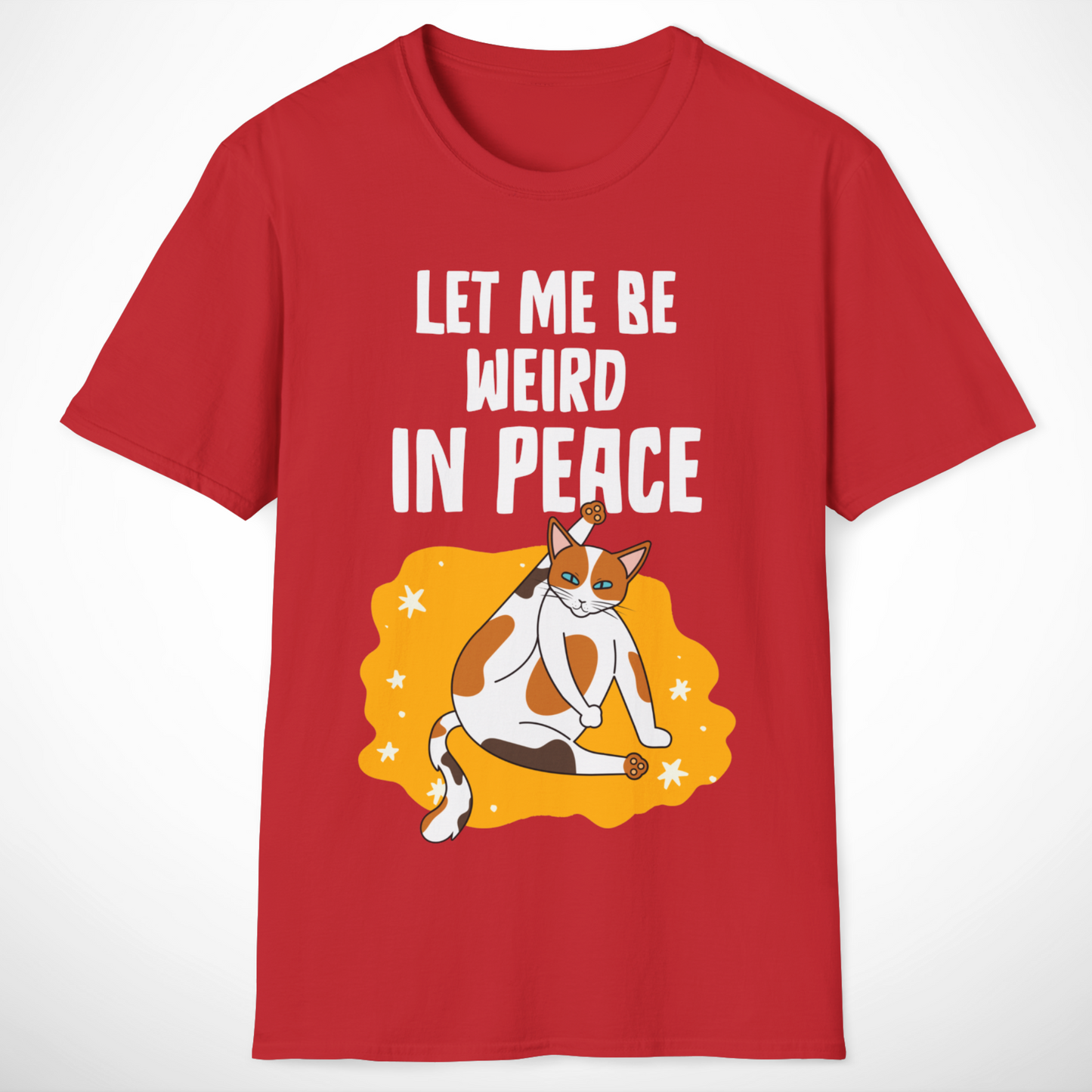 Let Me Be Weird in Peace T-Shirt