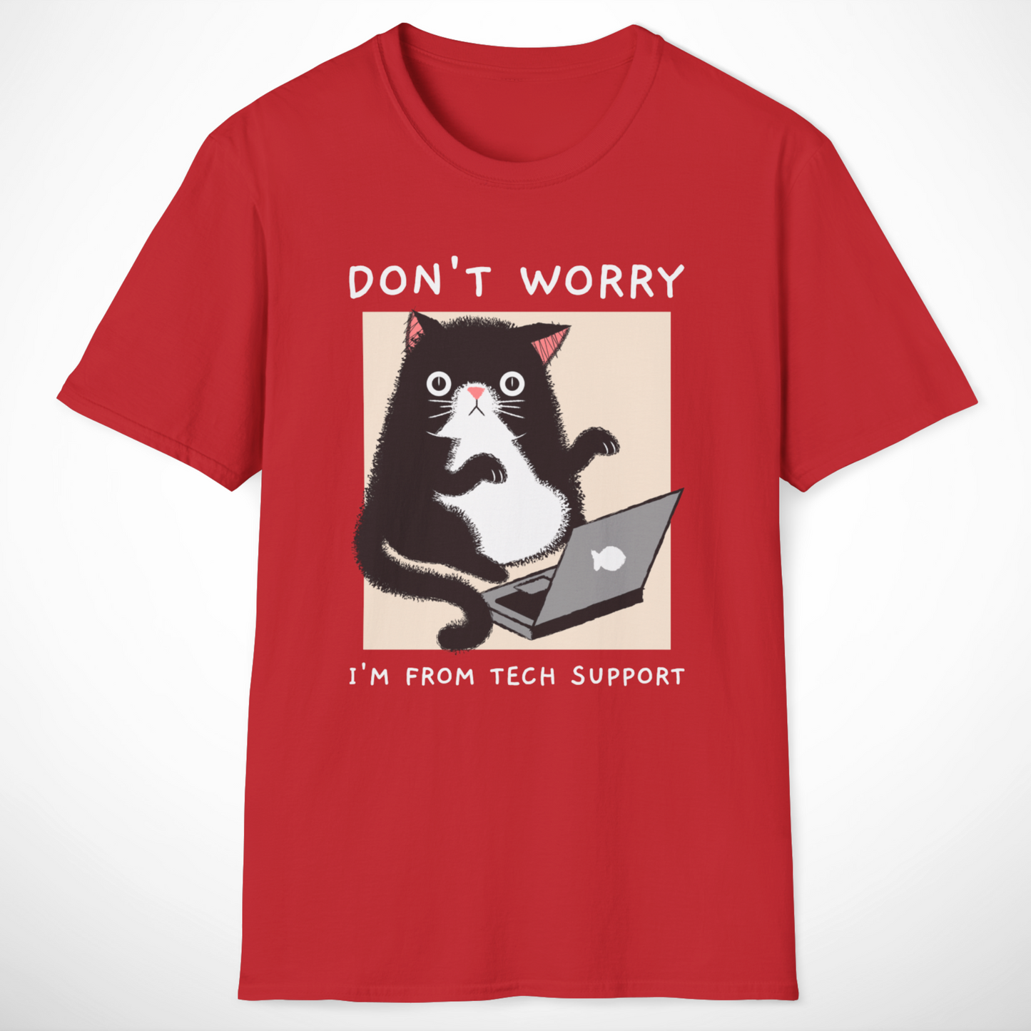 I'm From Tech Support T-Shirt