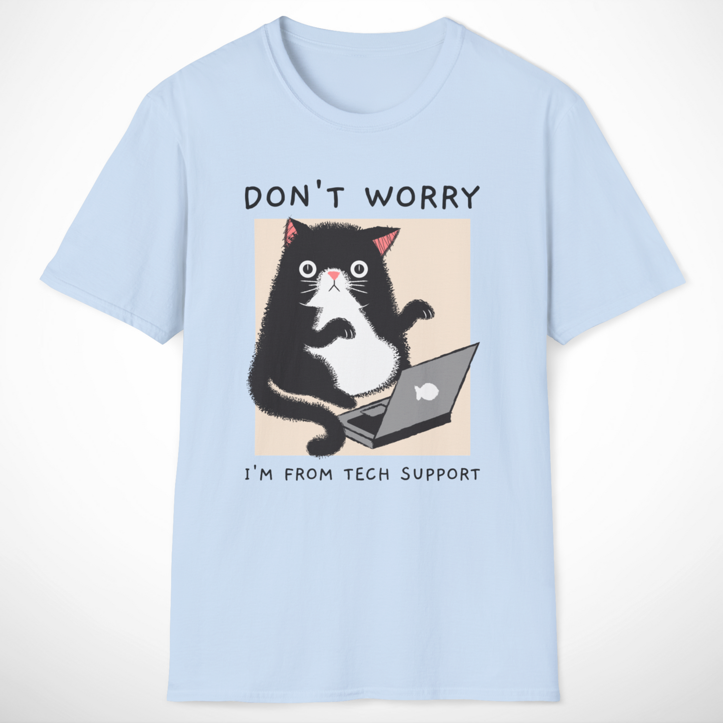 I'm From Tech Support T-Shirt