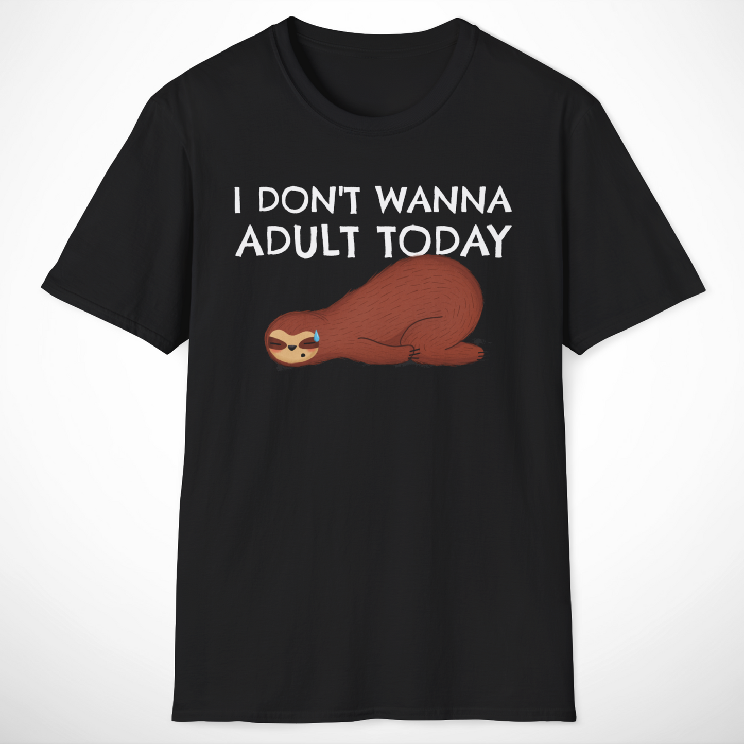 I Don't Wanna Adult Today T-Shirt