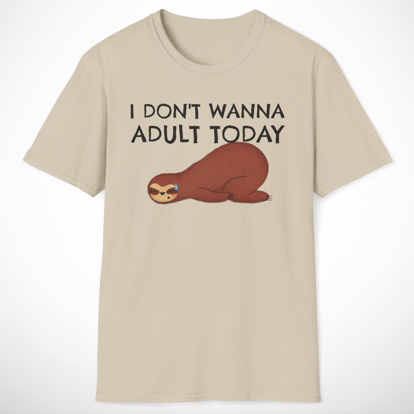 I Don't Wanna Adult Today T-Shirt