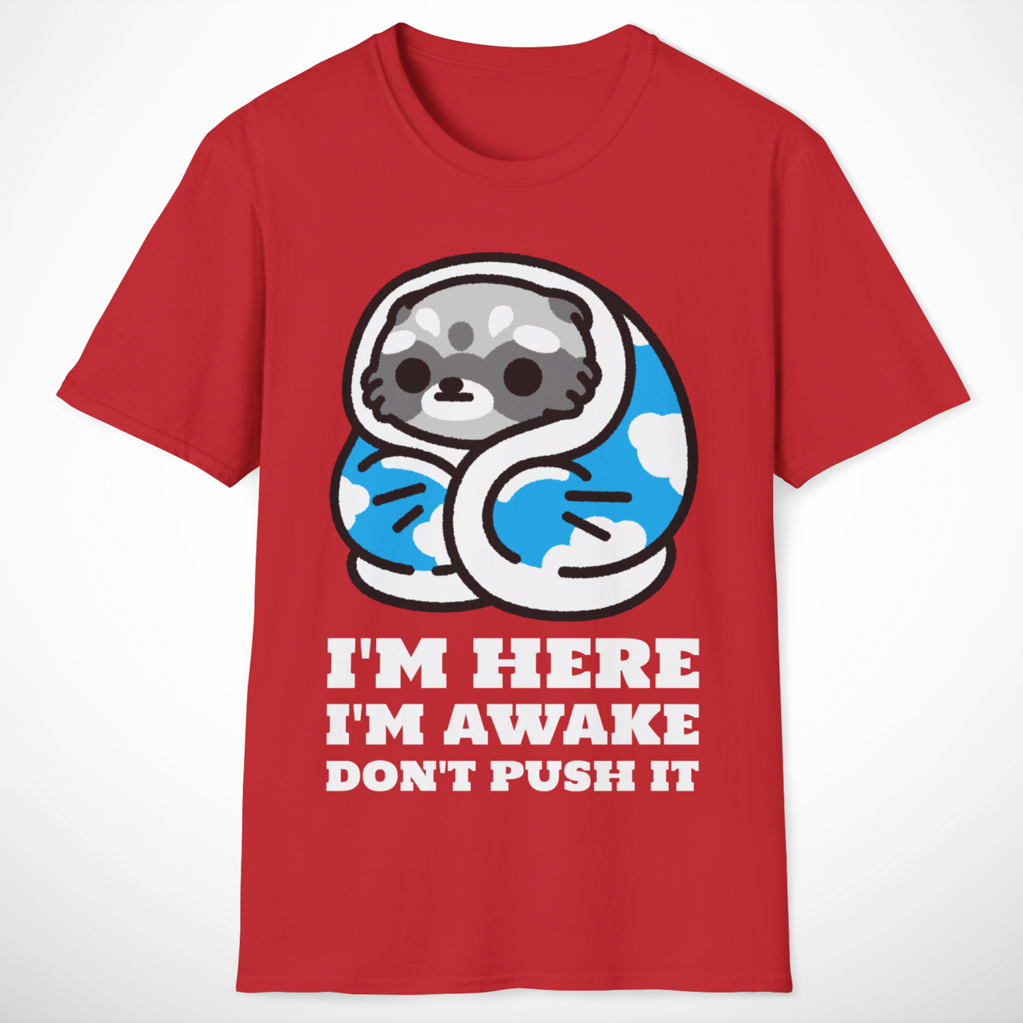 Don't Push It T-Shirt