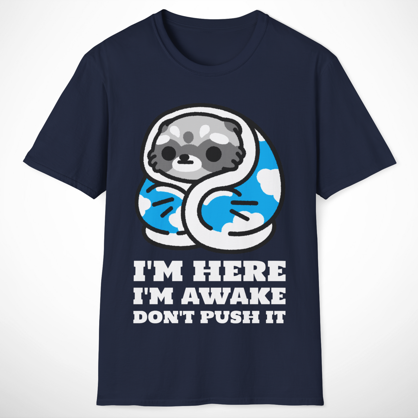 Don't Push It T-Shirt