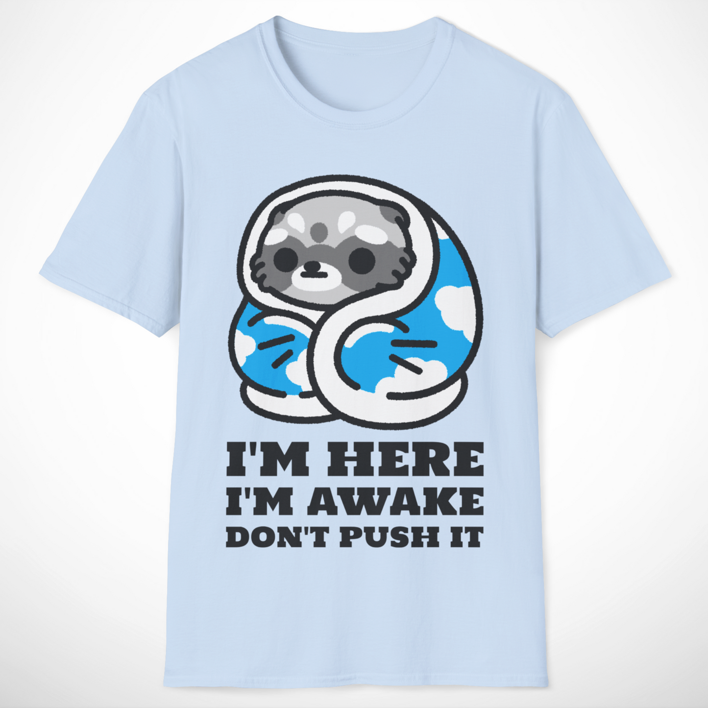 Don't Push It T-Shirt