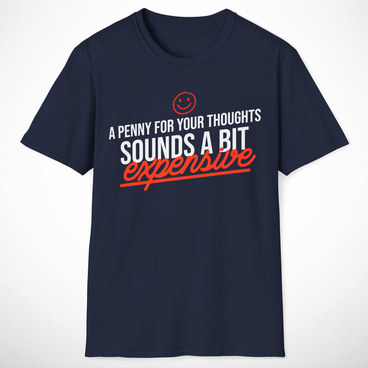 A Penny for Your Thoughts T-Shirt