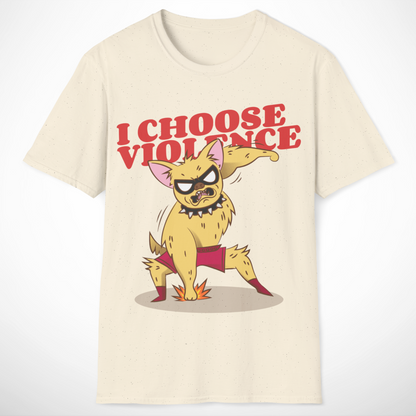 I Choose Violence T-Shirt