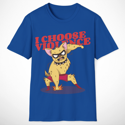 I Choose Violence T-Shirt