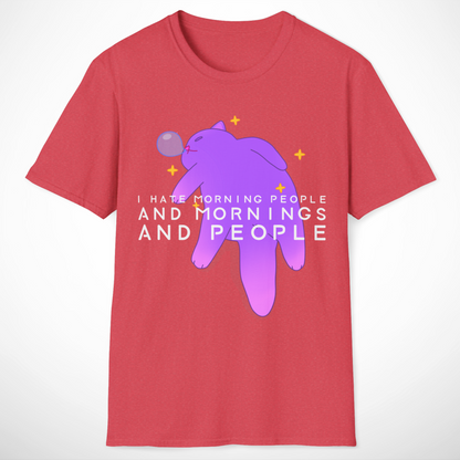 I Hate Morning People T-Shirt