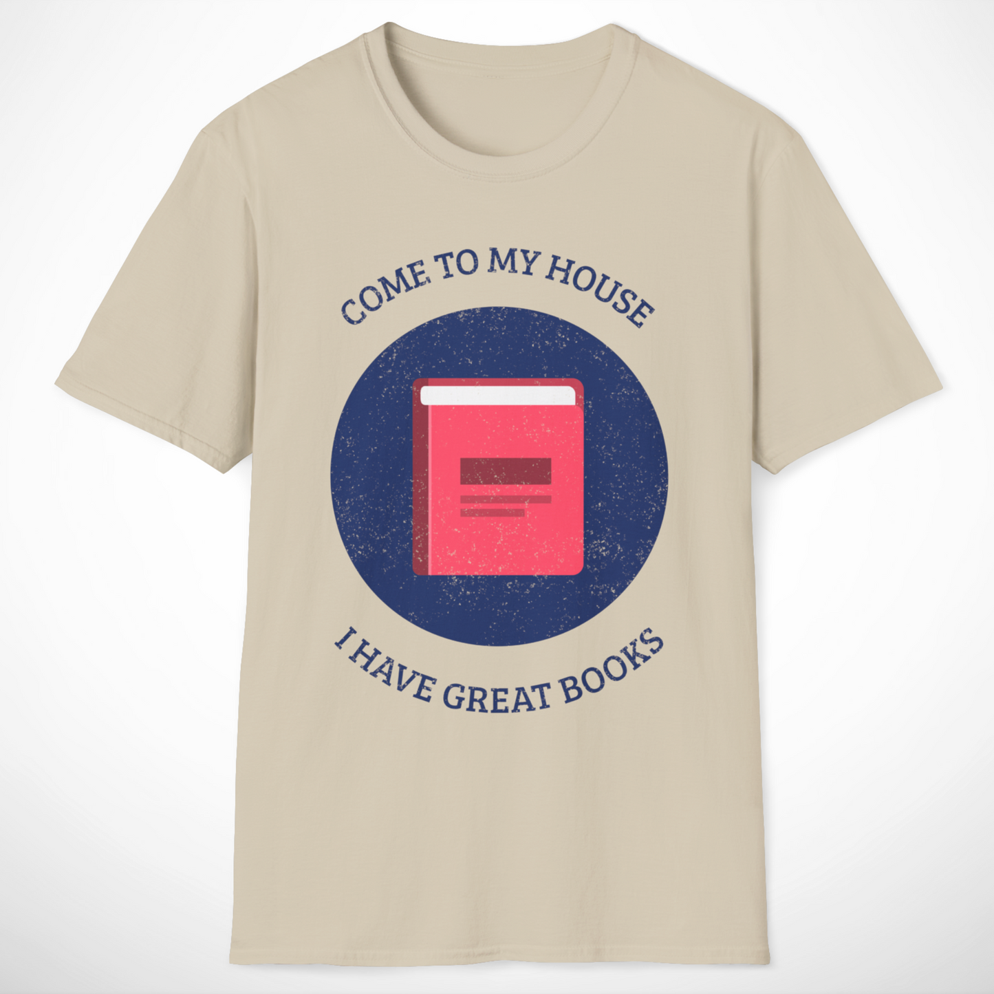 Come to My House T-Shirt