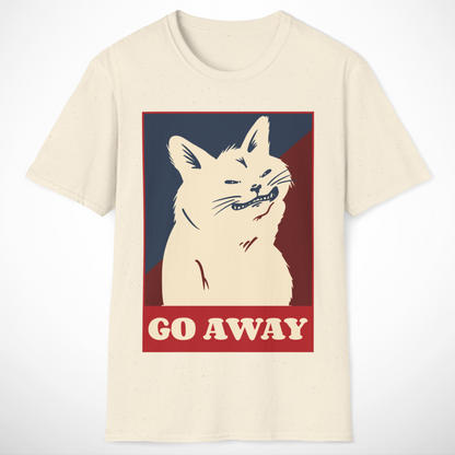 Go Away T-Shirt