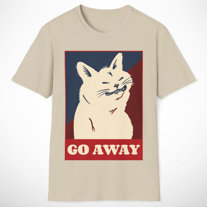 Go Away T-Shirt