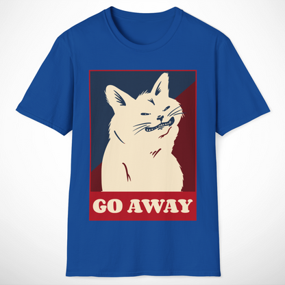 Go Away T-Shirt