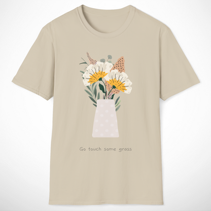 Go Touch Some Grass T-Shirt