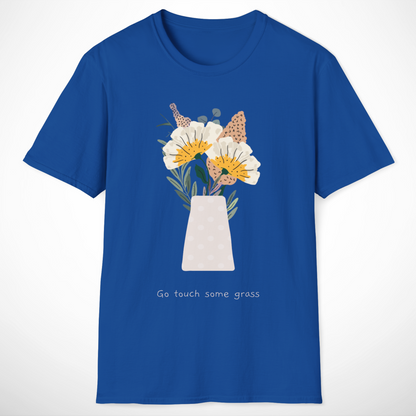 Go Touch Some Grass T-Shirt
