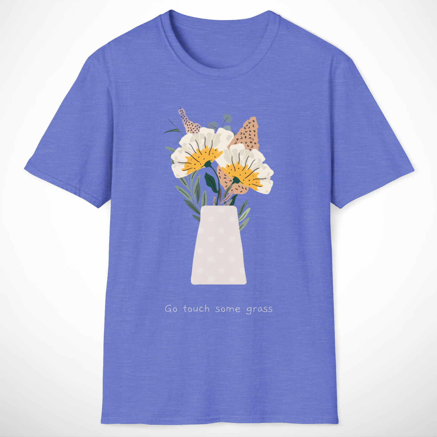 Go Touch Some Grass T-Shirt