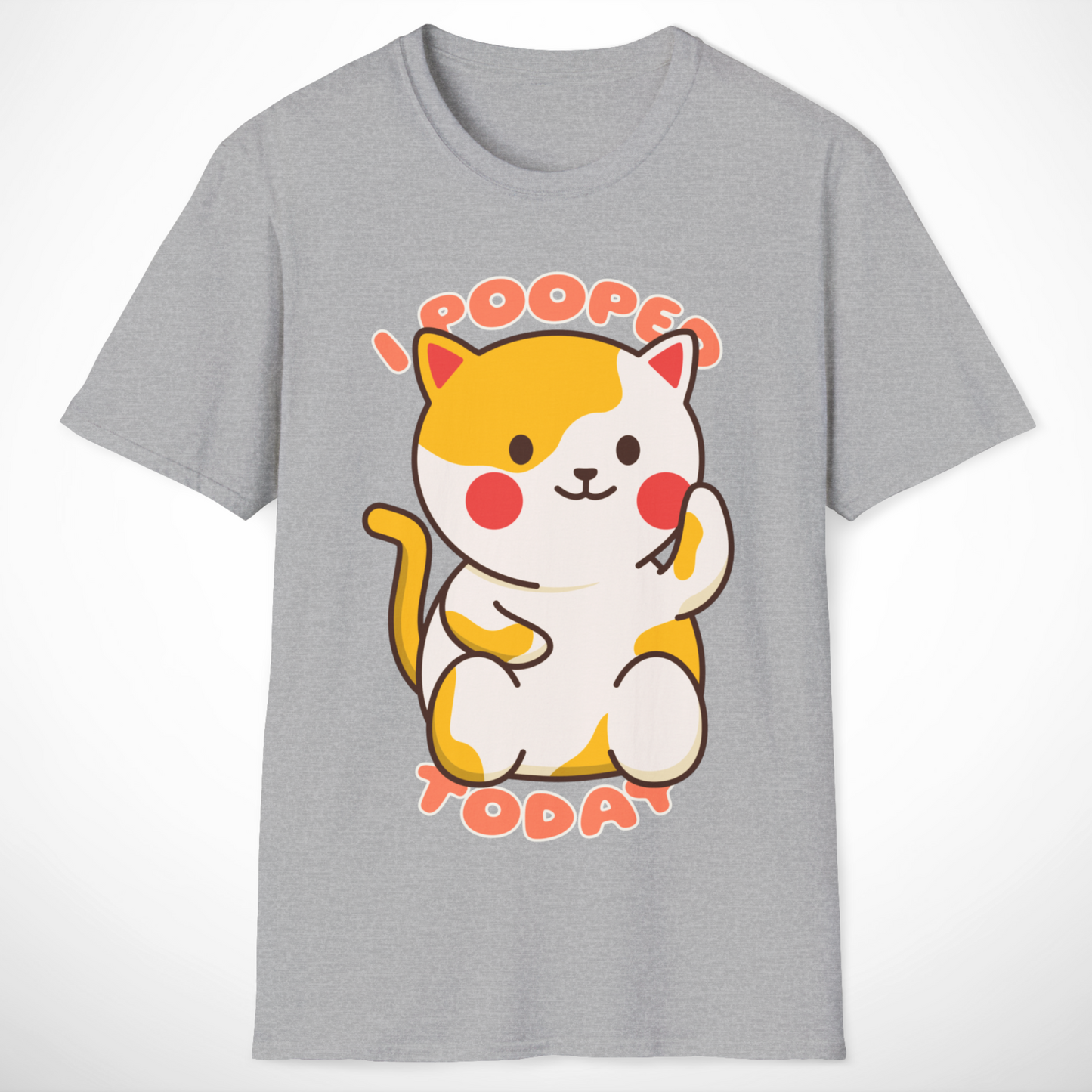 I Pooped Today T-Shirt