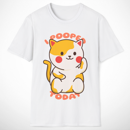 I Pooped Today T-Shirt