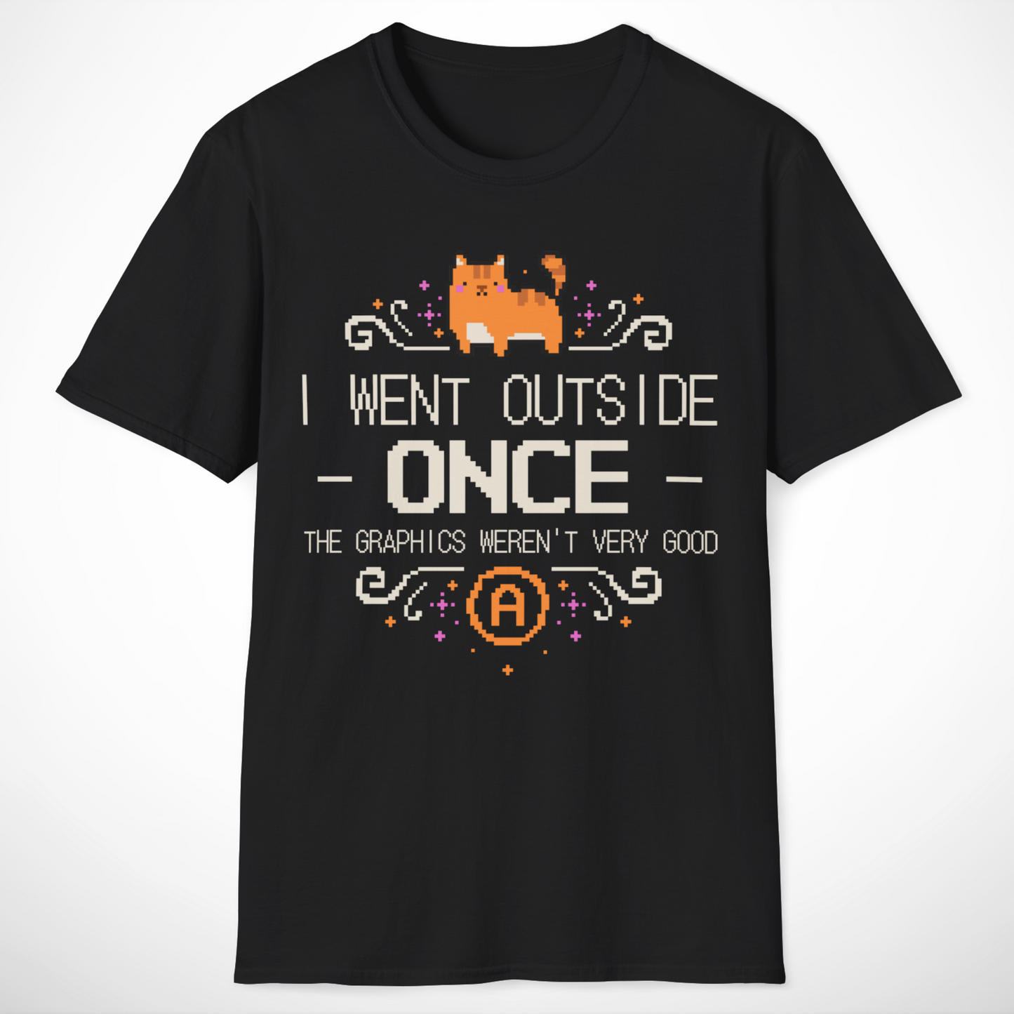 I Went Outside Once T-Shirt