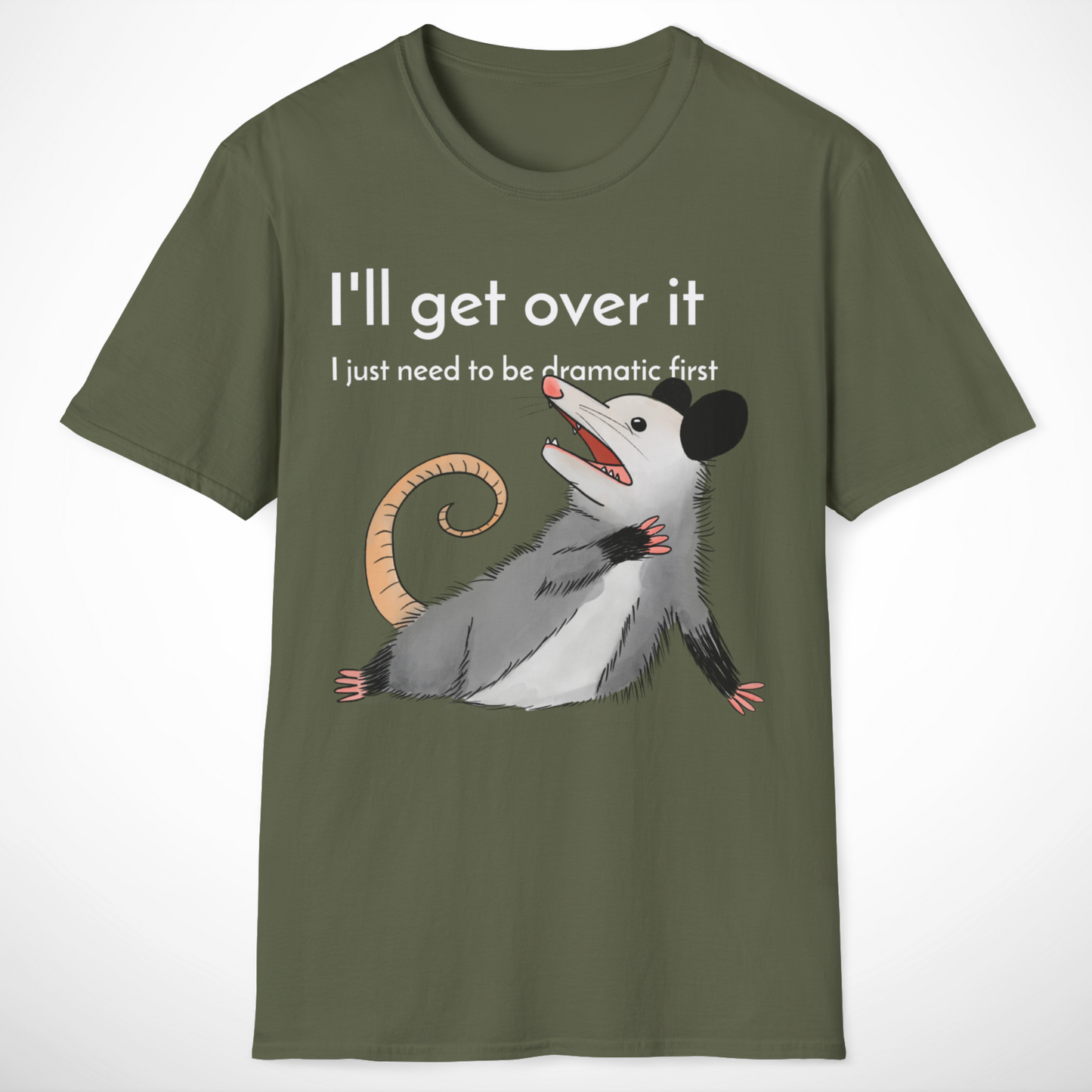 I'll Get Over It T-Shirt