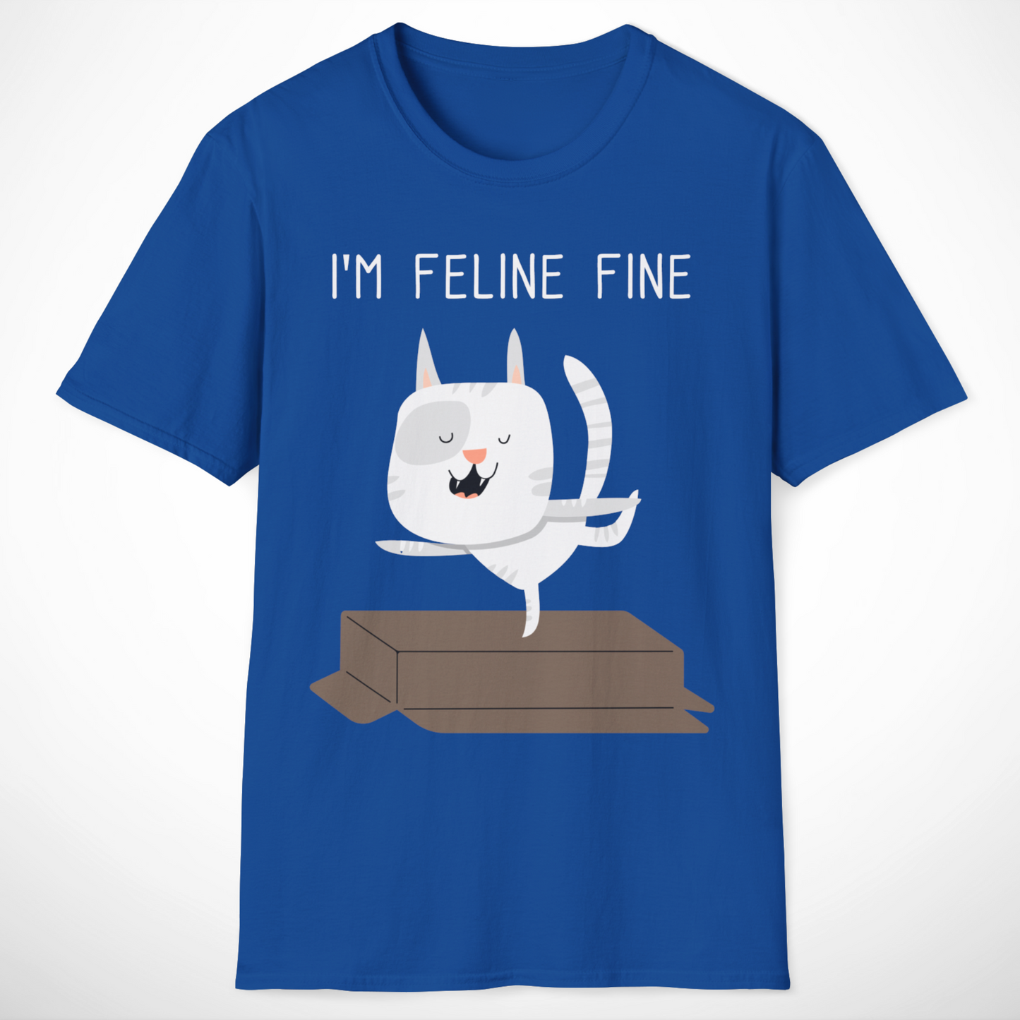 I'm Feline Fine T-Shirt