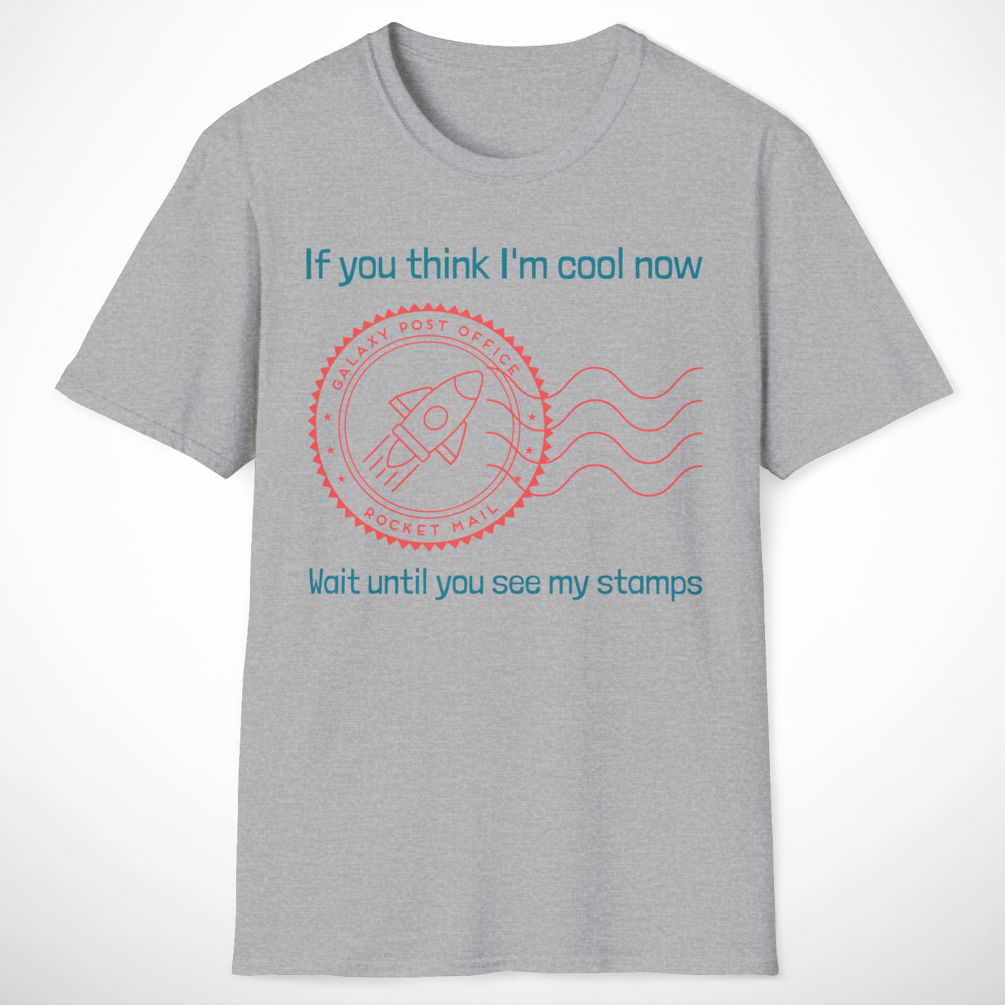 If You Think I'm Cool Now T-Shirt
