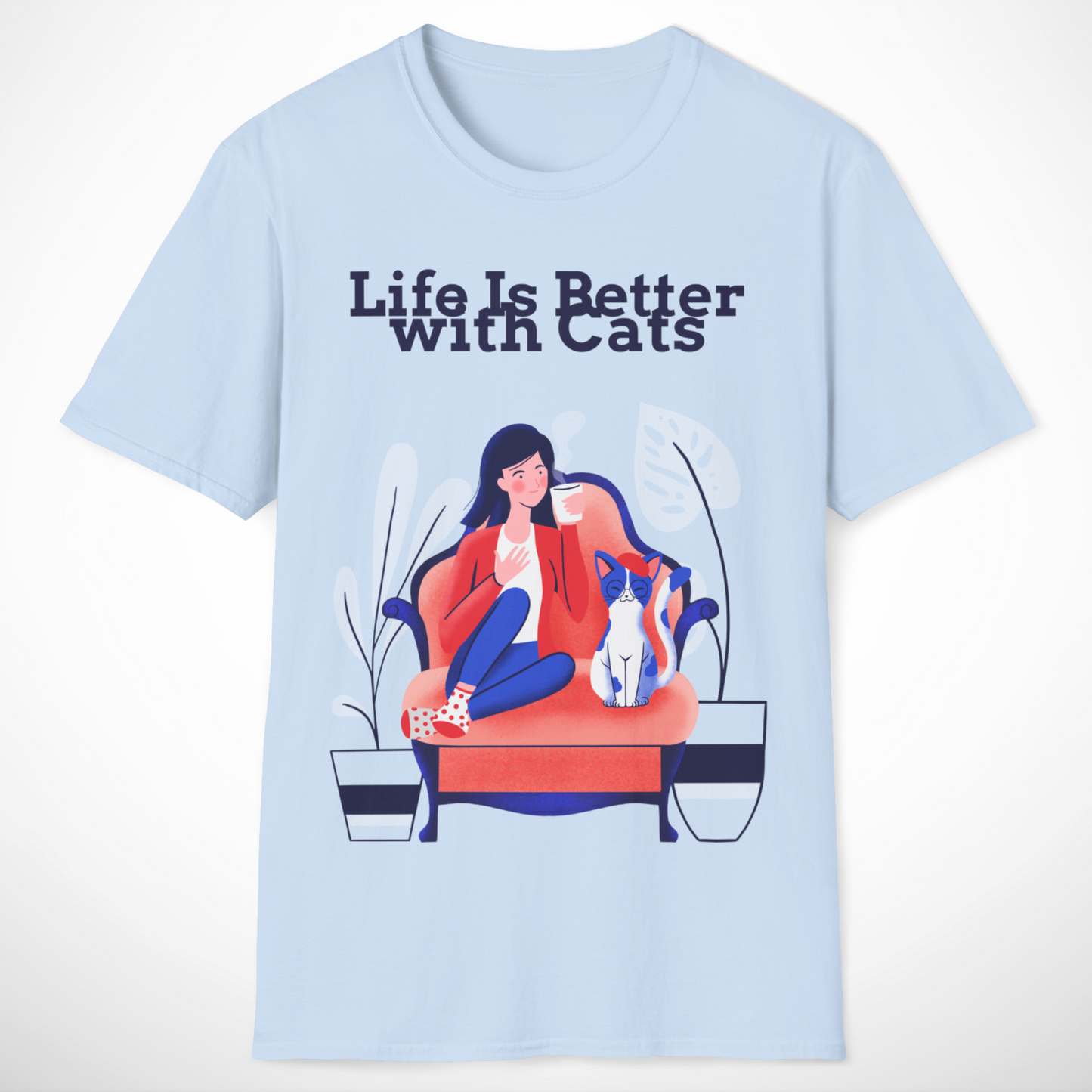 Life Is Better with Cats T-Shirt