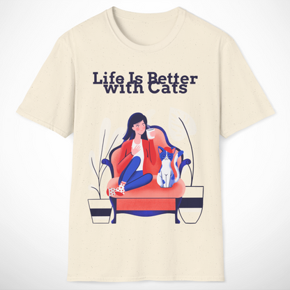 Life Is Better with Cats T-Shirt