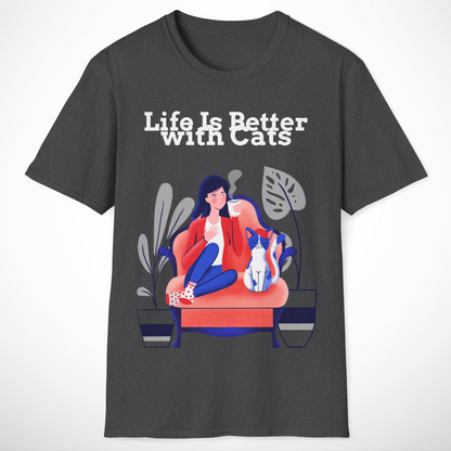 Life Is Better with Cats T-Shirt