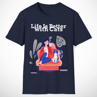 Life Is Better with Cats T-Shirt