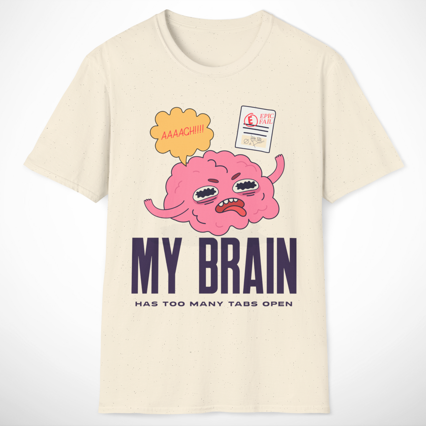 My Brain Has Too Many Tabs Open T-Shirt