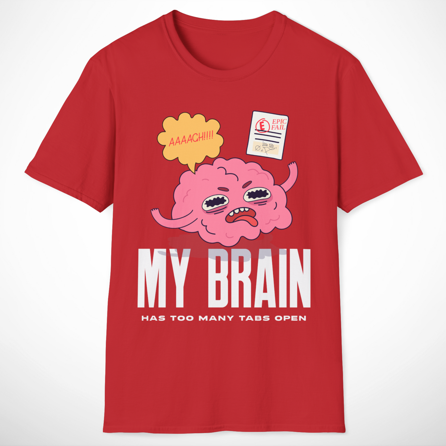 My Brain Has Too Many Tabs Open T-Shirt