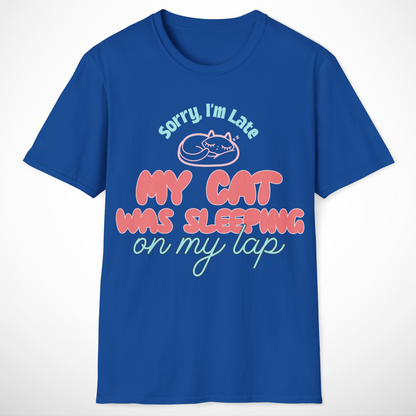 Sorry, I'm Late T-Shirt
