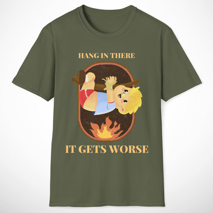Hang in There T-Shirt